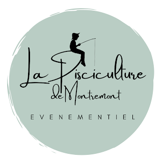 La Pisciculture de Montremont